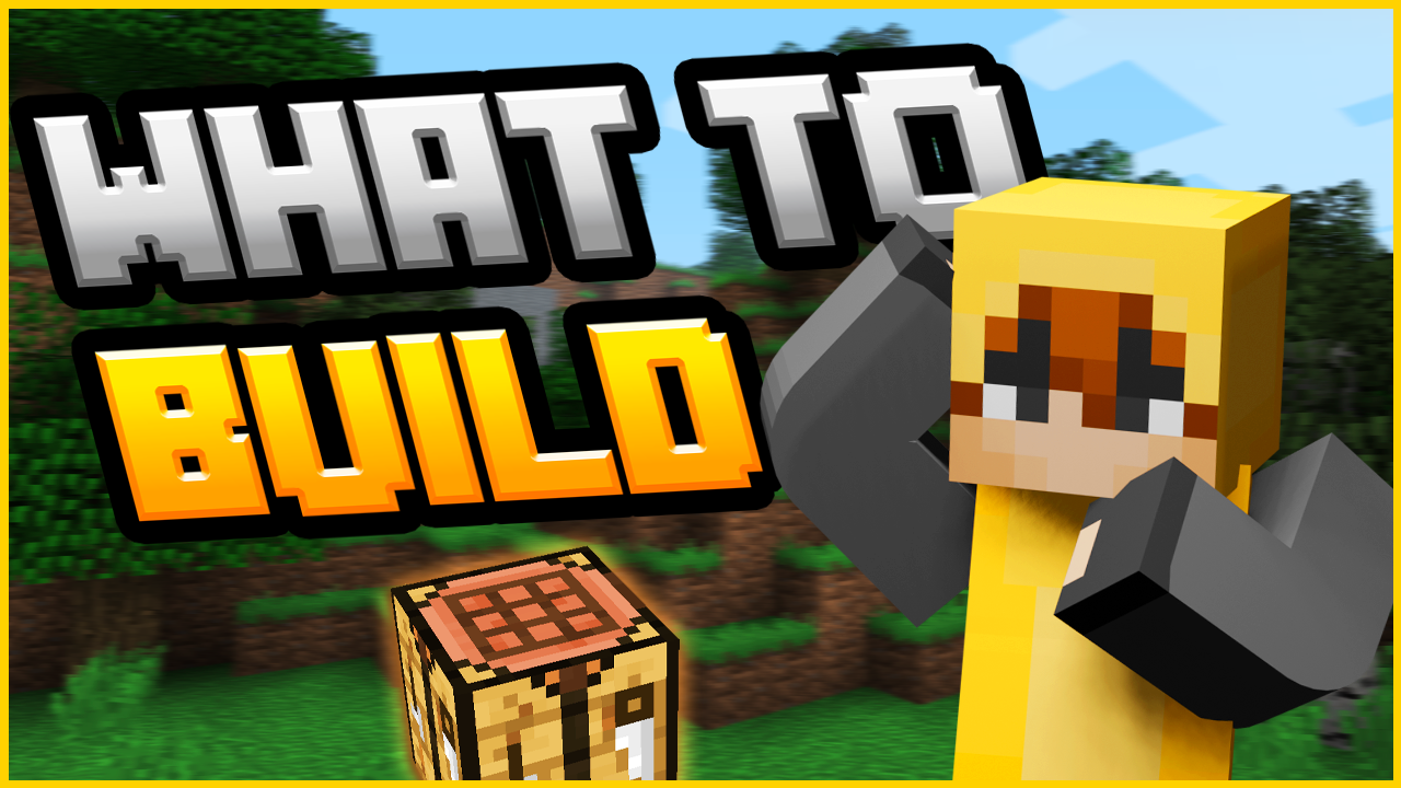 Minecraft what to build thumbnail